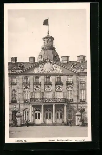 AK Karlsruhe, Grossherzogliches Residenzschloss, Hauptportal