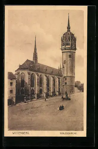 AK Wittenberg, Blick zur Schlosskirche