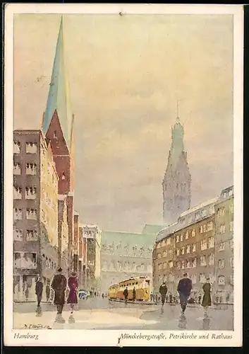 Künstler-AK Hamburg, Petrikirche und Rathaus an der Mönckebergstrasse mit Strassenbahn
