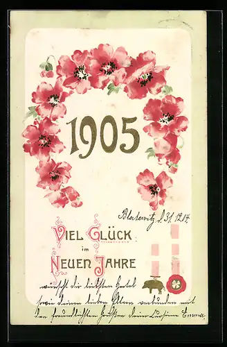 AK Jahreszahl 1905 mit Mohnblumen, Viel Glück im neuen Jahre