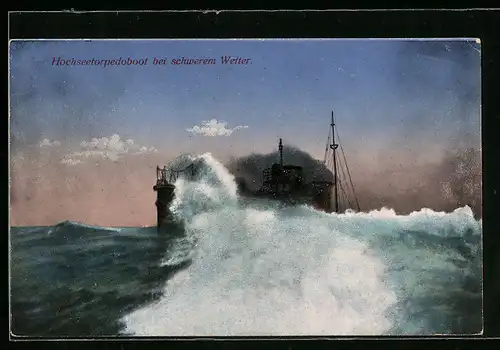 AK Hochseetorpedoboot bei schwerem Wetter