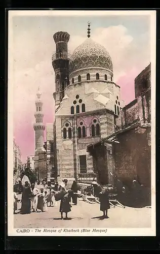 AK Cairo, The Mosque of Khaibeck