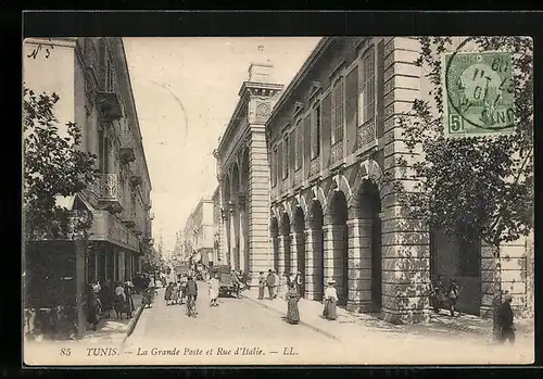 AK Tunis, La Grande Poste et Rue d`Italie