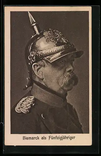 AK Bismarck als Fünzigjähriger mit Pickelhaube