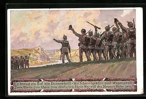 Künstler-AK Paul Hey: Soldatenliederpostkarte Nr. 1 Es braust ein Ruf wie...