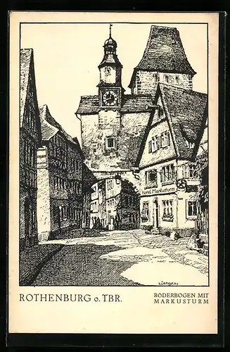 Künstler-AK Rothenburg o. Tbr., Röderbogen mit Markusturm