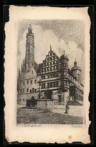 Künstler-AK Rothenburg o. T., Rathaus mit Brunnen