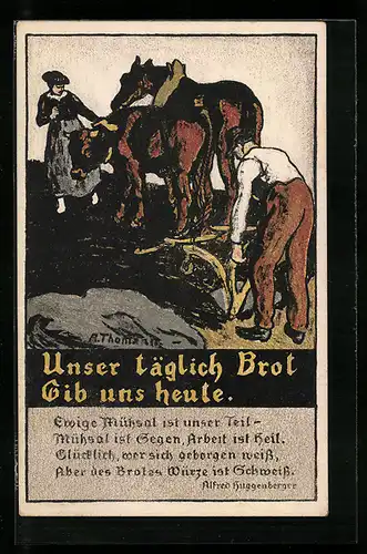 Künstler-AK Zürich, Unser täglich Brot gib uns heute., Bauern auf dem Feld, Gedicht von Alfred Huggenberger