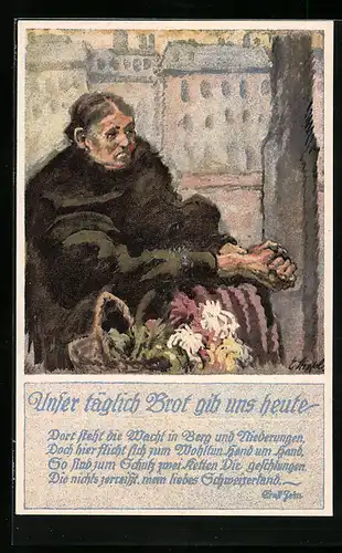 AK Zürich, Ältere Frau mit Blumenkorb betet Unser täglich Brot gib uns heute, Kriegsnot