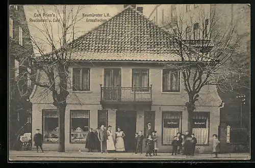 AK Neumünster i. H., Strasse Grossflecken mit Carl Prien`s Restaurant und Cafe