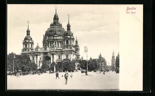 AK Berlin, Blick zum Dom