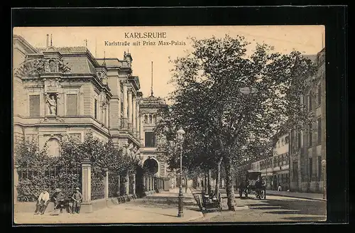 AK Karlsruhe, Karlstrasse mit Prinz Max-Palais