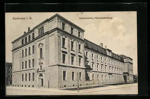 AK Karlsruhe i. B., Südendschule, Mädchenabteilung