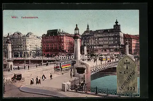 AK Wien, Ferdinandsbrücke mit Strassenbahnen