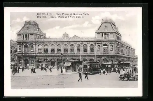 AK Brüssel, Rogier-Platz und Nord-Bahnhof mit Strassenbahn