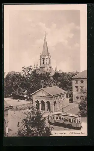 AK Karlsruhe, Mühlburger Tor mit Strassenbahn