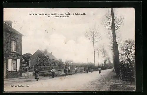 AK Gournay-en-Bray, Etablissement Sorel, à Saint Aubin et la Route Nationale