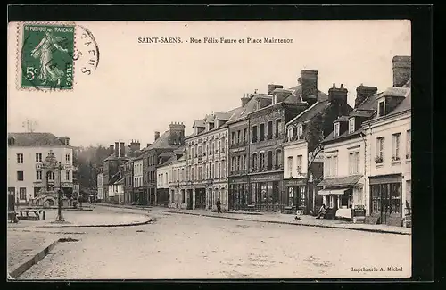AK Saint-Saens, Rue Félix-Faure et Place Maintenon