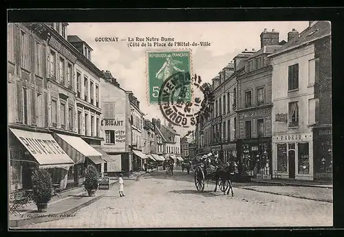AK Gournay, La Rue Notre-Dame, Côte de la Place de l`Hôtel-de-Ville