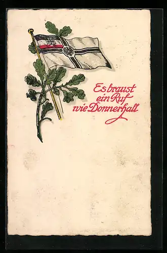 AK Es braust ein Ruf wie Donnerhall, Reichskriegsfahne, Eichenlaub