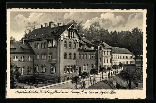 AK Augustusbad b. Radeberg, Badeverwaltung, Dresdner- u. Leydel-Haus