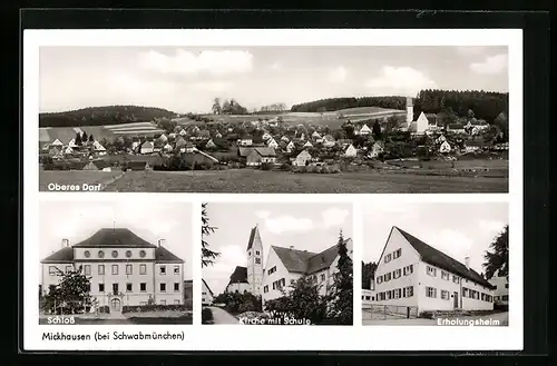 AK Mickhausen, Oberes Dorf, Schloss und Kirche mit Schule