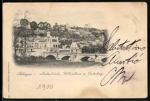 AK Tübingen, Neckarbrücke, Uhlandhaus und Oesterberg