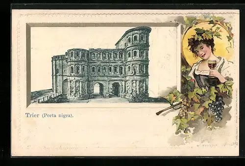 Lithographie Trier, Porta Nigra, Weinkönigin mit Weinglas