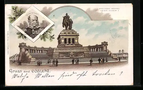 Lithographie Coblenz, Provinzial-Denkmal Kaiser Wilhelm I., Porträt des Kaisers