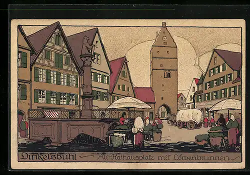 Steindruck-AK Dinkelsbühl, Alt-Rathausplatz mit Löwenbrunnen