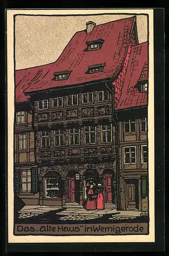Steindruck-AK Wernigerode, Das alte Haus