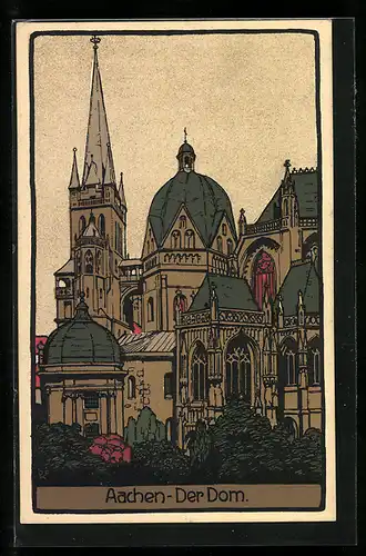 Steindruck-AK Aachen, Der Dom