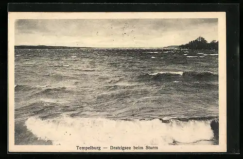 AK Tempelburg, Dratzigsee beim Sturm