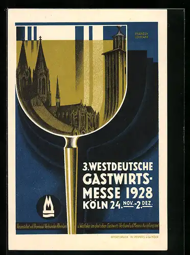 Künstler-AK Köln, 3. Westdeutsche Gastwirtsmesse 1928, Spiegelung des Doms in einem Weinglas