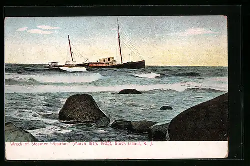 AK Block Island, R. I., Wreck of Steamer Spartan, March 18th 1905