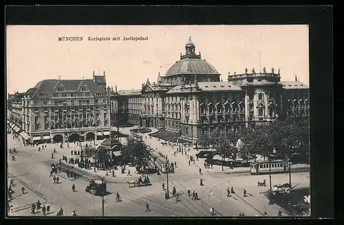 AK München, Karlsplatz mit Strassenbahnen, Rondell und Justizpalast