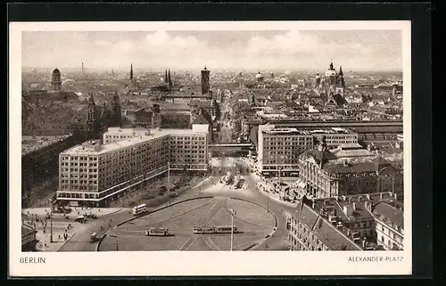 AK Berlin, Alexanderplatz mit Strassenbahnen, Fliegeraufnahme