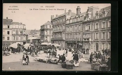 AK Fécamp, La Place Thiers le Jour du Marché