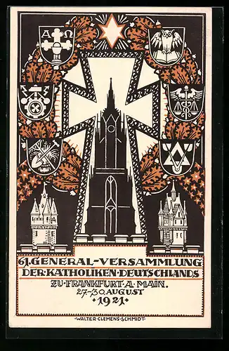 Künstler-AK Frankfurt a. M., 61. General-Versammlung der Katholiken Deutschlands 27.-30.08.1921