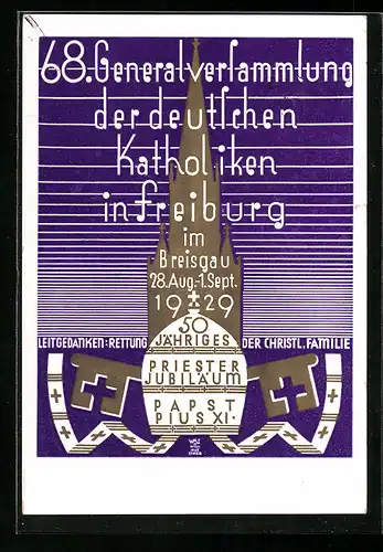 Künstler-AK Freiburg i. Br., General-Versammlung der deutschen Katholiken 28.08.-01.09. 1929