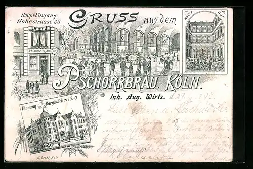 Lithographie Köln, Gasthaus Pschorrbräu A. Wirtz, mit Hof und Eingängen Burghöfchen und Hohestrasse 38