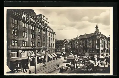 AK Pforzheim, Strassenbahn auf dem Leopoldsplatz