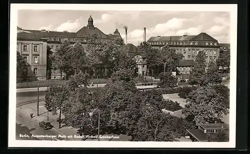 AK Berlin-Wedding, Augustenburger Platz mit Rudolf-Virchow-Krankenhaus und Strassenbahn