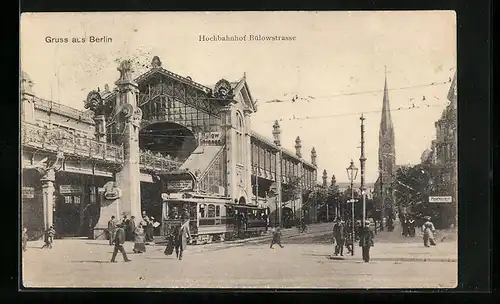 AK Berlin, Hochbahnhof Bülowstrasse mit Strassenbahn