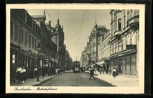 AK Saarbrücken, Strassenbahn in der Bahnhofstrasse