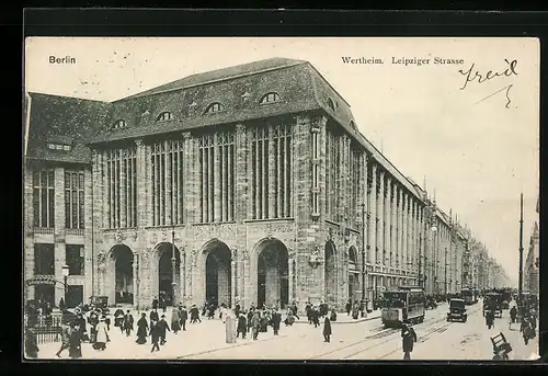 AK Berlin, Wertheim und Leipziger Strasse mit Strassenbahn