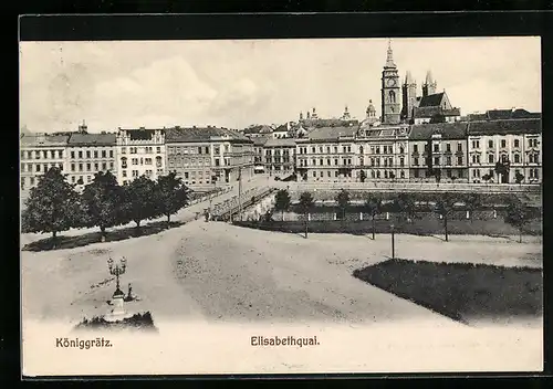 AK Königgrätz, Elisabethquai mit Kirche