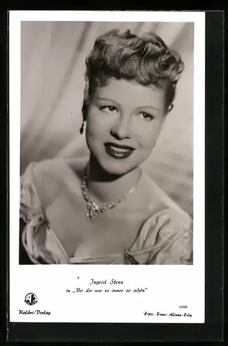 AK Schauspielerin Ingrid Stenn in dem Film Bei dir war es immer so schön