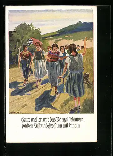 Künstler-AK Otto Amtsberg: Heute wollen wir das Känzel schnüren
