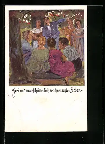 Künstler-AK Otto Amtsberg: Frei und unerschütterlich wachsen unsre Eichen